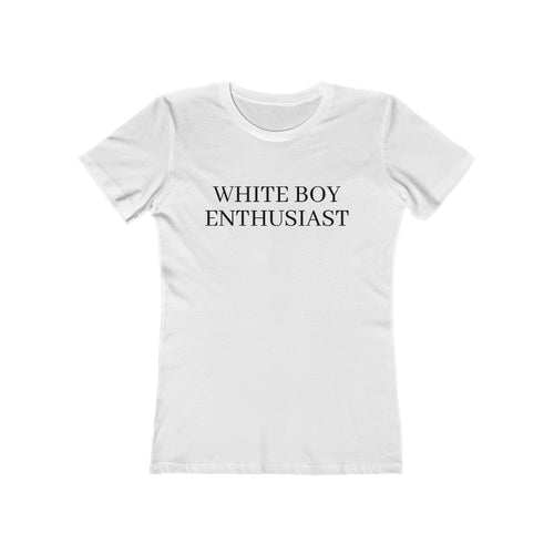 White Boy Enthusiast Women's Tee