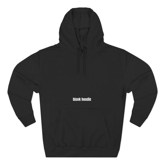 "Blank" Hoodie