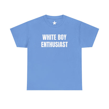 WHITE BOY ENTHUSIAST Tee