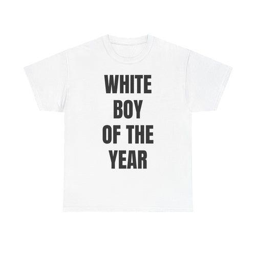 WHITE BOY OF THE YEAR #1