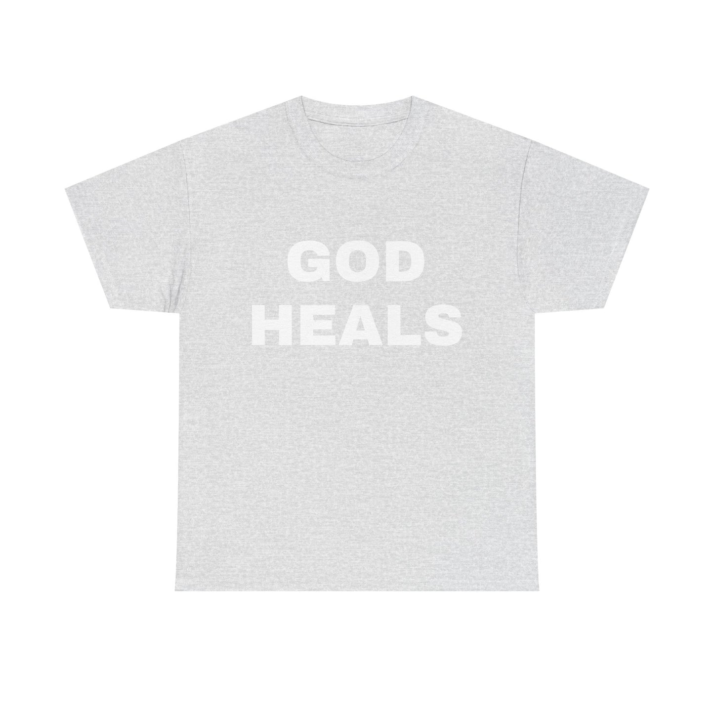 GOD HEALS