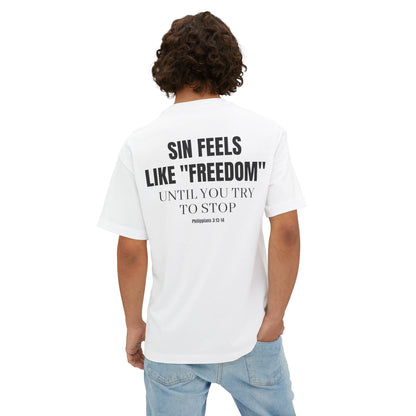 Sin Feels Like "Freedom" Tee Shirt